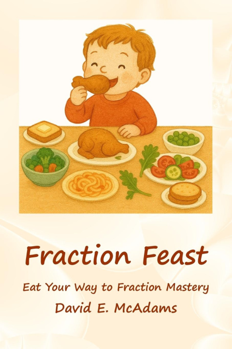 Kniha Fraction Feast David E. McAdams