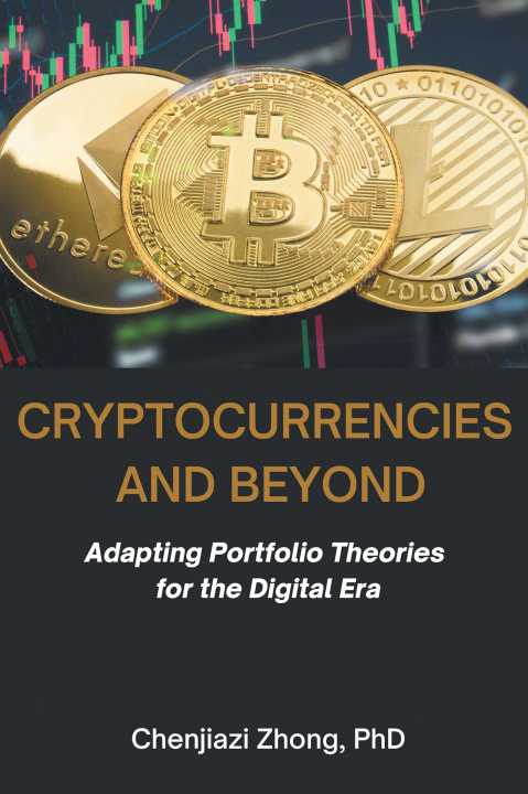 Kniha Cryptocurrencies and Beyond Chenjiazi Zhong