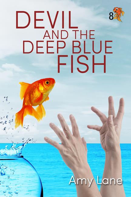 Kniha Devil and the Deep Blue Fish Amy Lane