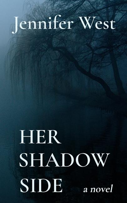 Kniha Her Shadow Side Jennifer West