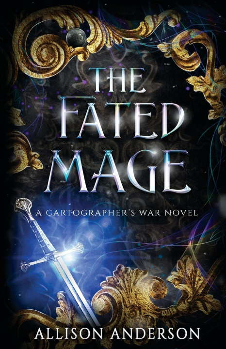 Книга The Fated Mage Allison Anderson