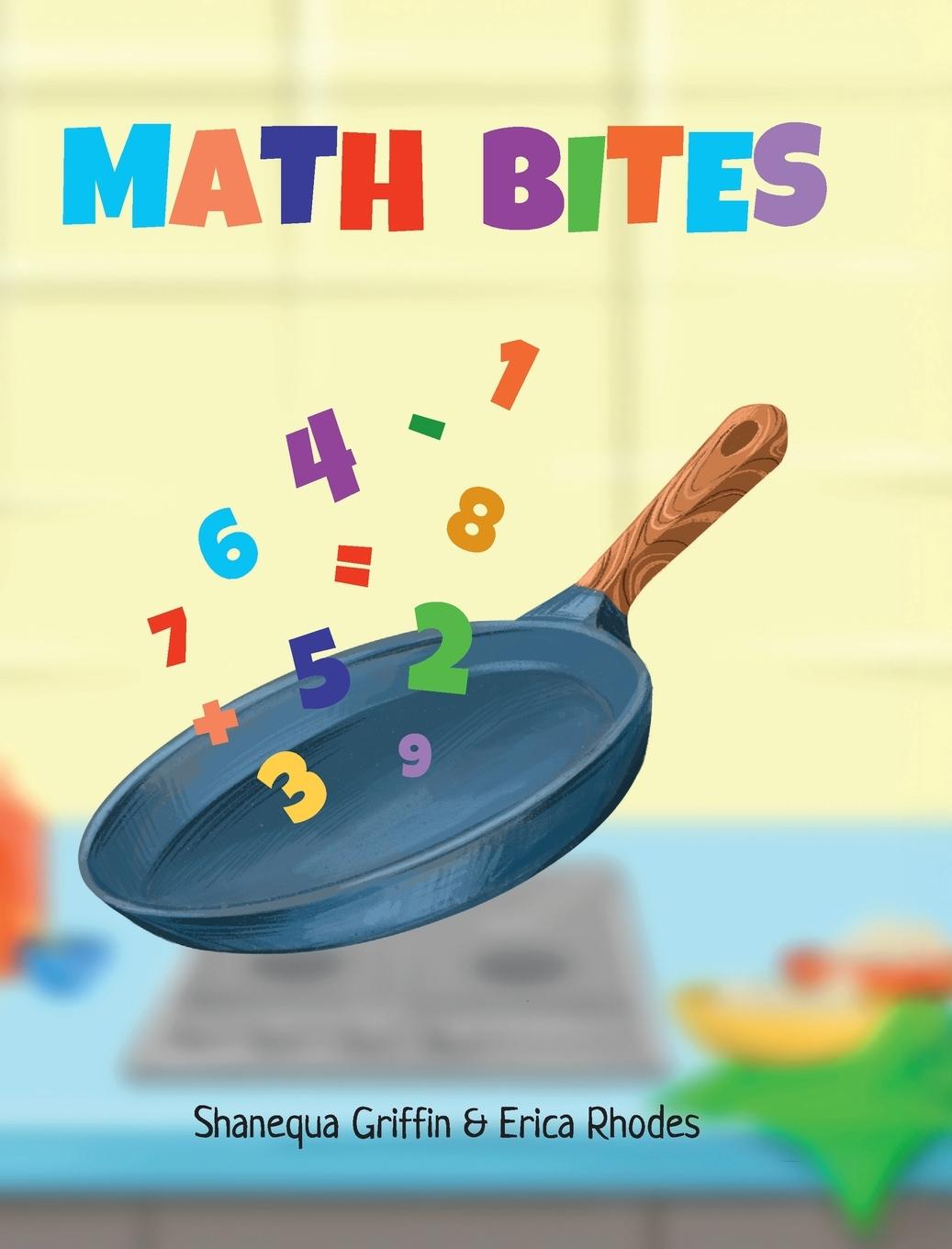 Kniha Math Bites Shanequa Griffin