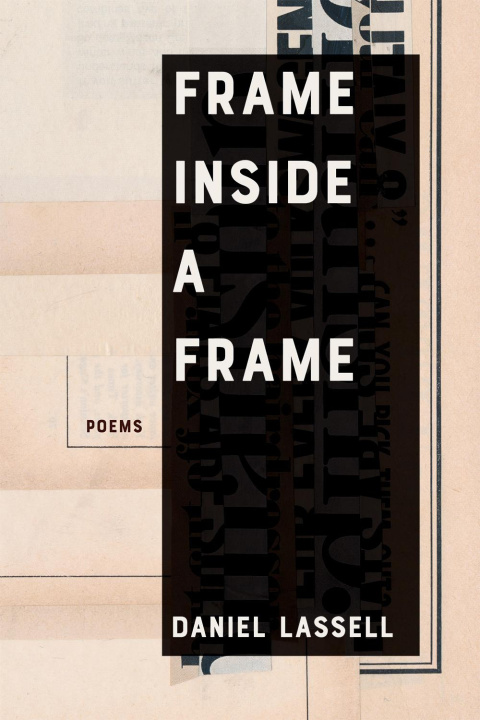 Kniha Frame Inside a Frame Daniel Lassell