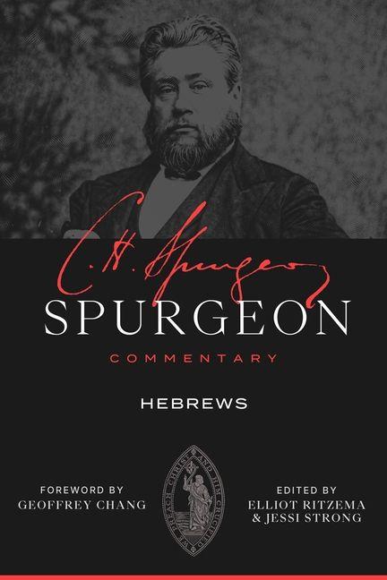 Kniha Spurgeon Commentary: Hebrews Elliot Ritzema