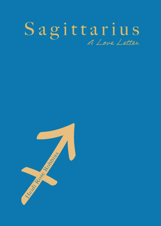 Kniha Sagittarius Heidi Rose Robbins