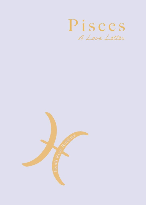Kniha Pisces Heidi Rose Robbins