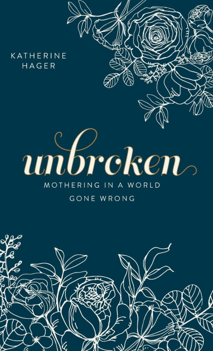 Kniha Unbroken 