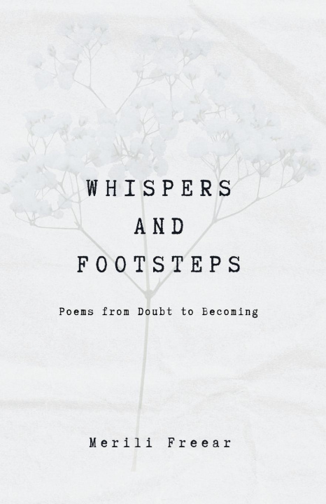 Kniha Whispers and Footsteps Merili Freear