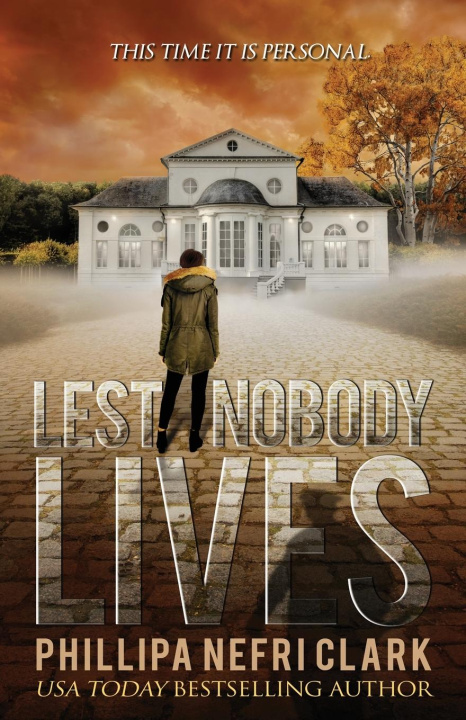 Kniha Lest Nobody Lives 