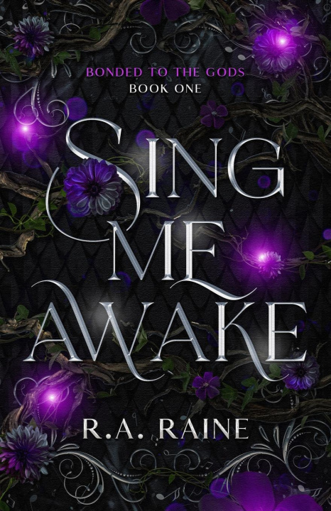 Kniha Sing Me Awake R.A. Raine