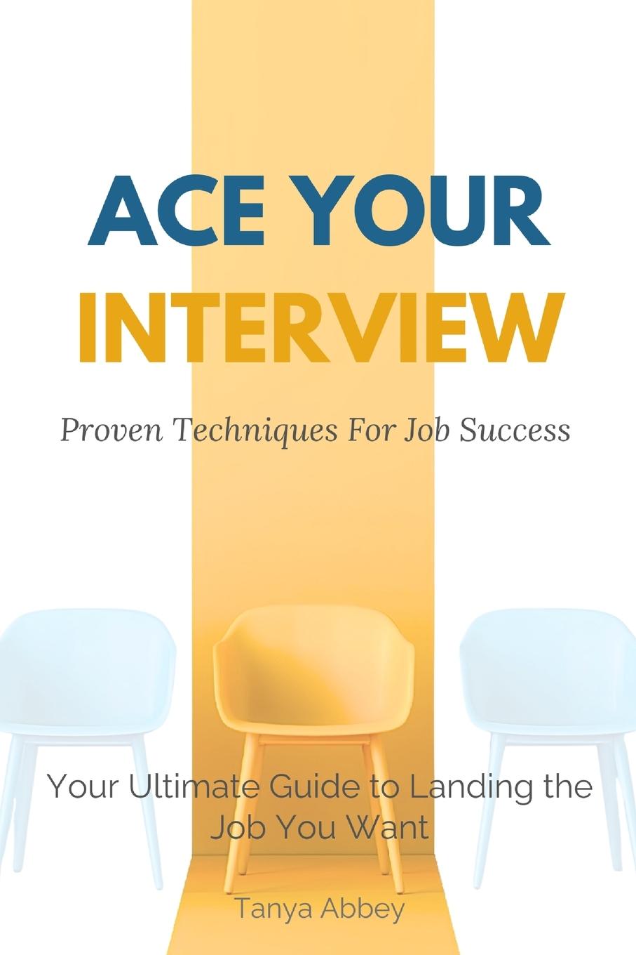 Kniha Ace Your Interview 