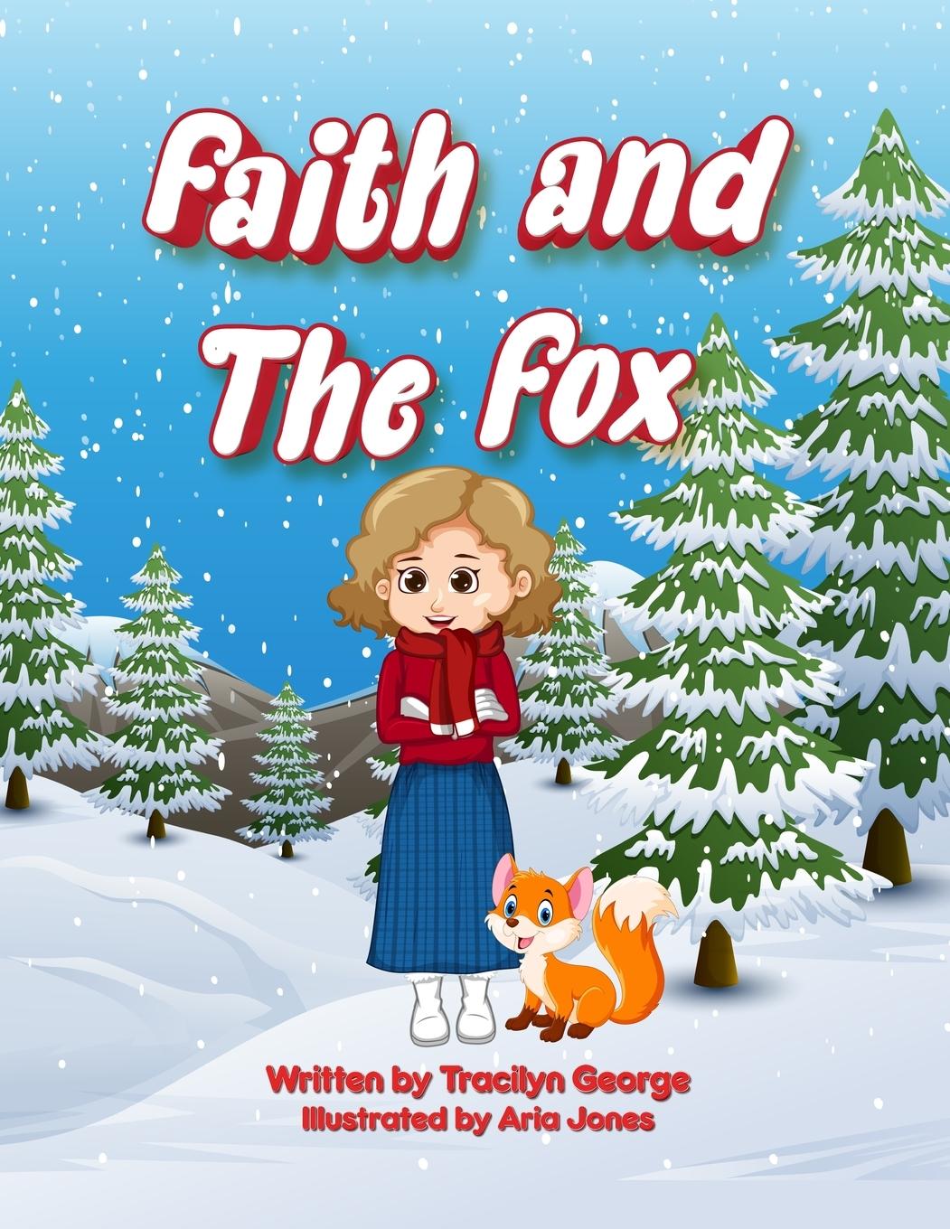 Carte Faith and the Fox Tracilyn George