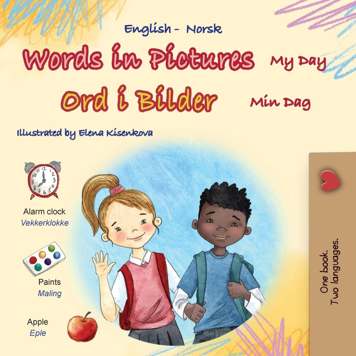 Kniha Words in Pictures - My Day (English Norwegian Bilingual Children's Book) KidKiddos Books