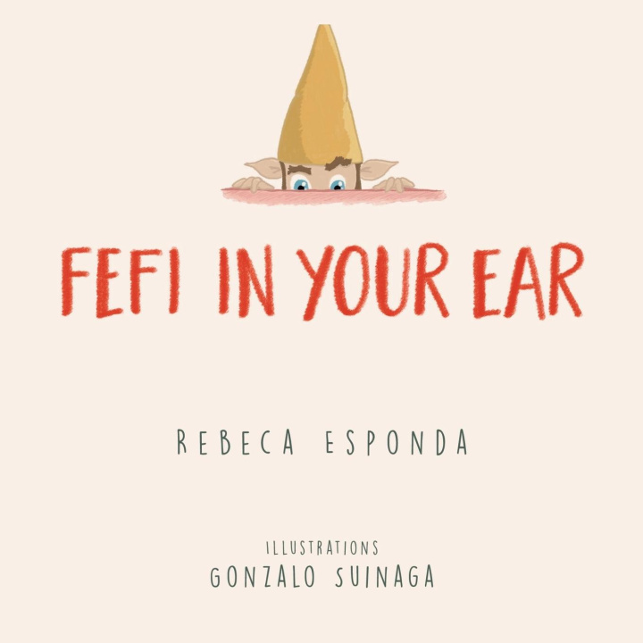Kniha Fefi in your Ear Rebeca Esponda