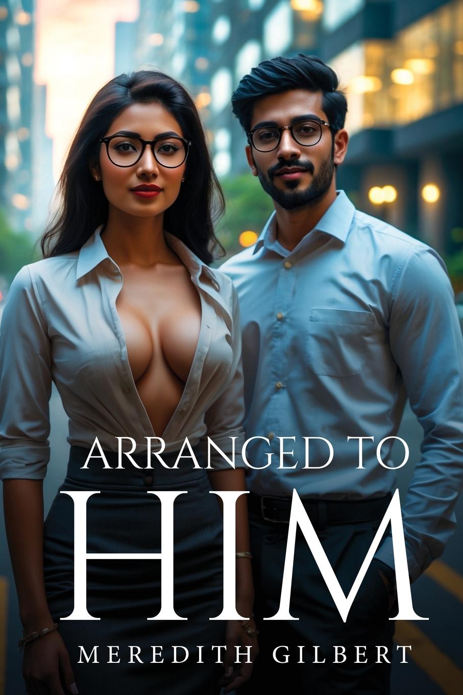 Kniha Arranged To Him 