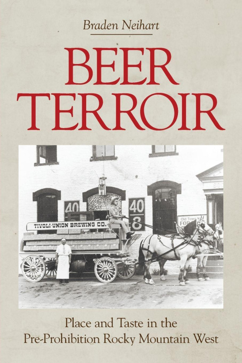 Kniha Beer Terroir Braden Neihart
