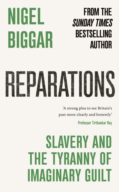 Buch Reparations Nigel Biggar