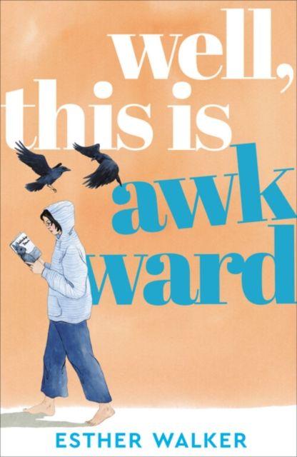 Книга Well, This Is Awkward Esther Walker