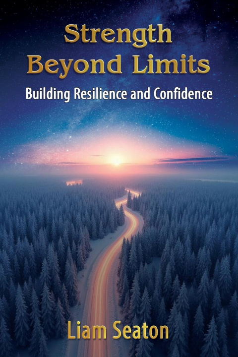 Kniha Strength Beyond Limits Liam Seaton