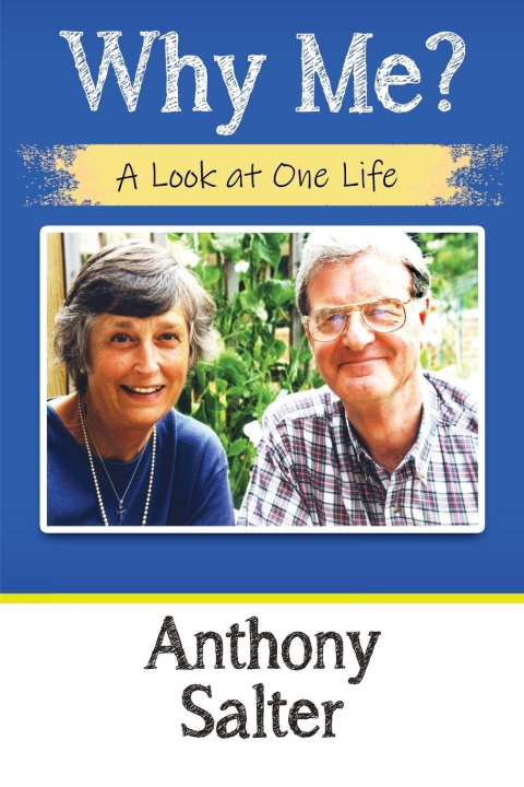 Kniha Why Me? Anthony Salter