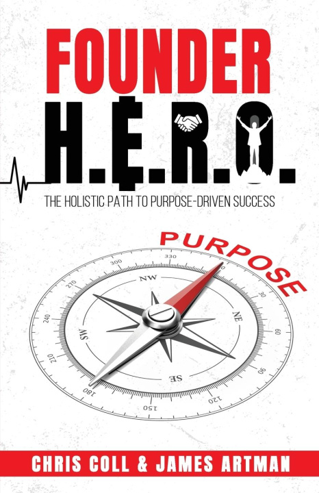 Kniha Founder H.E.R.O James Artman