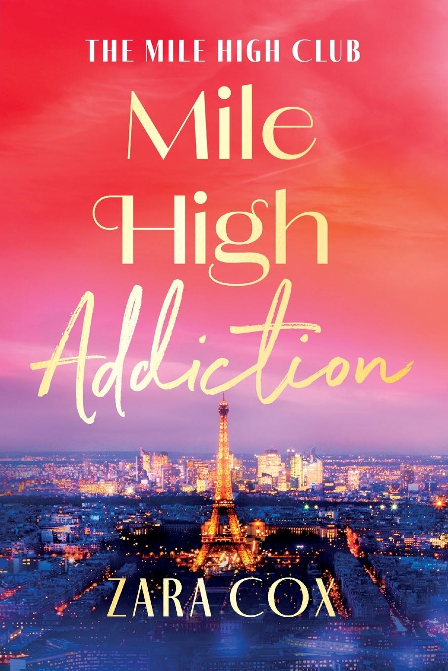 Kniha Mile High Addiction Zara Cox