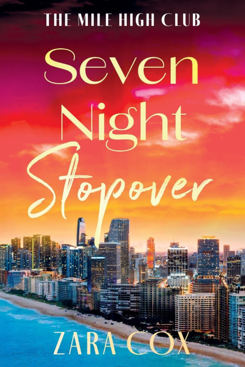 Kniha Seven Night Stopover Zara Cox