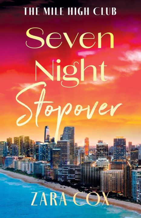 Книга Seven Night Stopover Zara Cox
