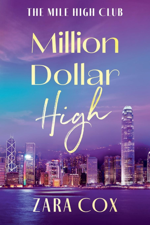 Kniha Million Dollar High Zara Cox