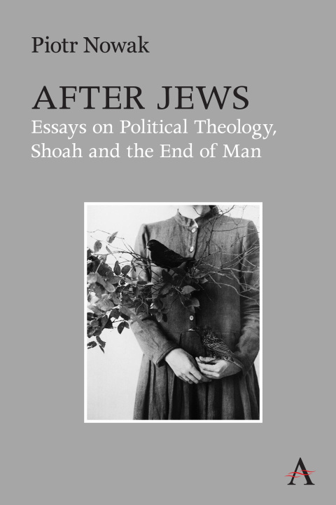 Βιβλίο After Jews Piotr Nowak