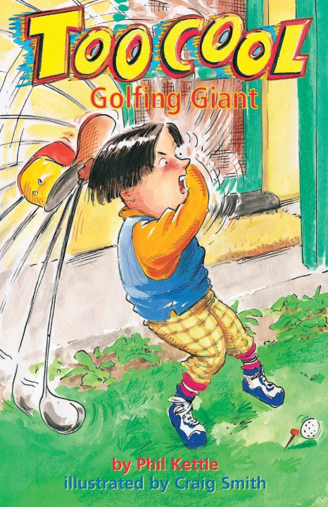 Knjiga Golfing Giant - Toocool Series Craig Smith