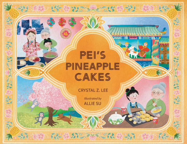 Kniha Pei's Pineapple Cakes Allie Su