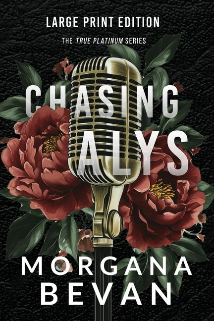 Knjiga Chasing Alys Morgana Bevan
