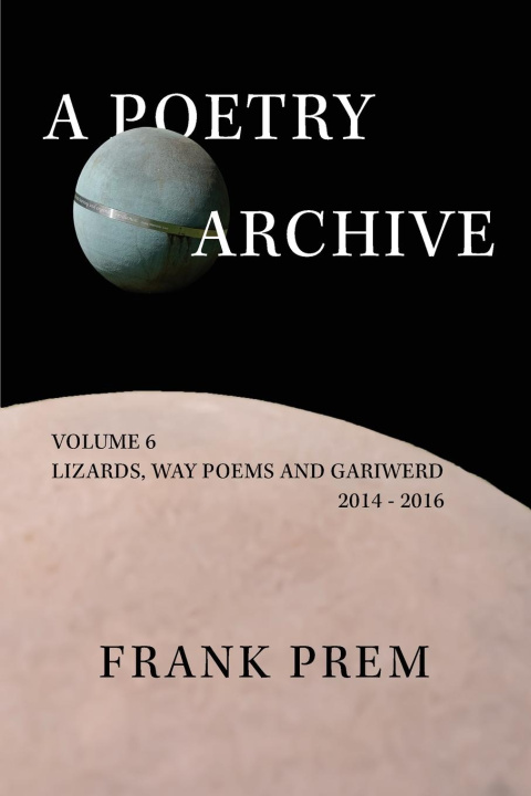 Carte A Poetry Archive Volume 6 Frank Prem