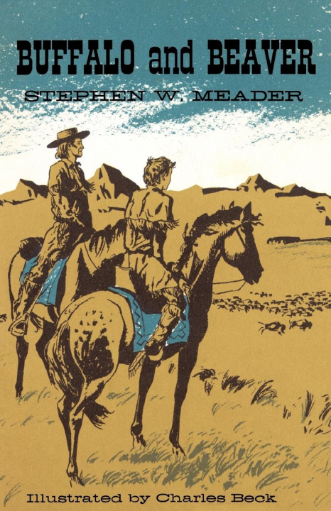 Kniha Buffalo and Beaver Charles Beck