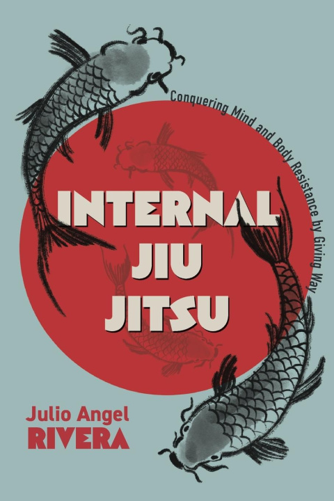 Book Internal Jiu Jitsu Telia Garner