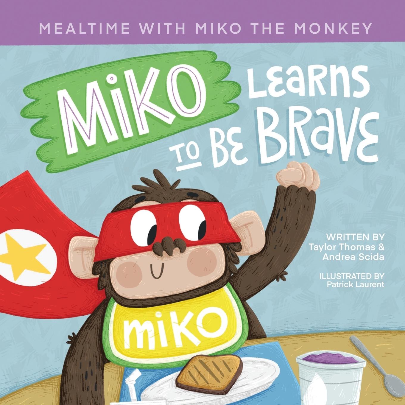 Carte Miko Learns to Be Brave Andrea Scida
