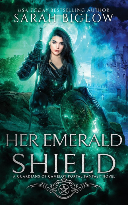 Kniha Her Emerald Shield Sarah Biglow