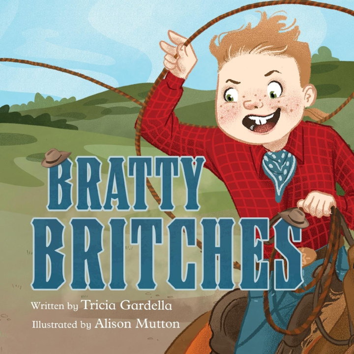 Книга Bratty Britches Alison Mutton