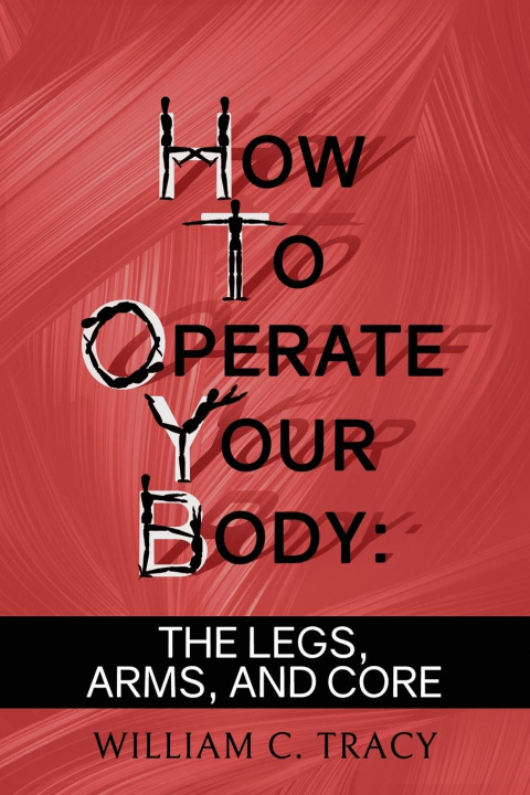Libro How to Operate Your Body 