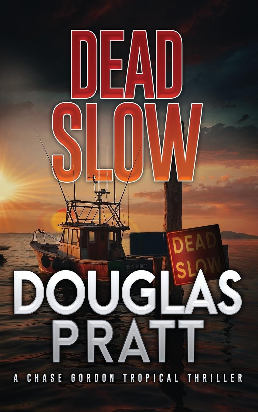 Книга Dead Slow 