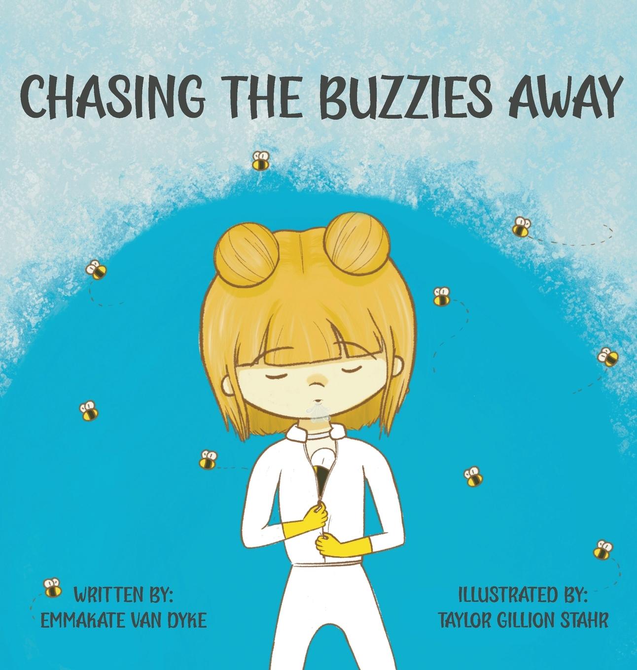 Kniha Chasing the Buzzies Away Taylor Gillion Stahr