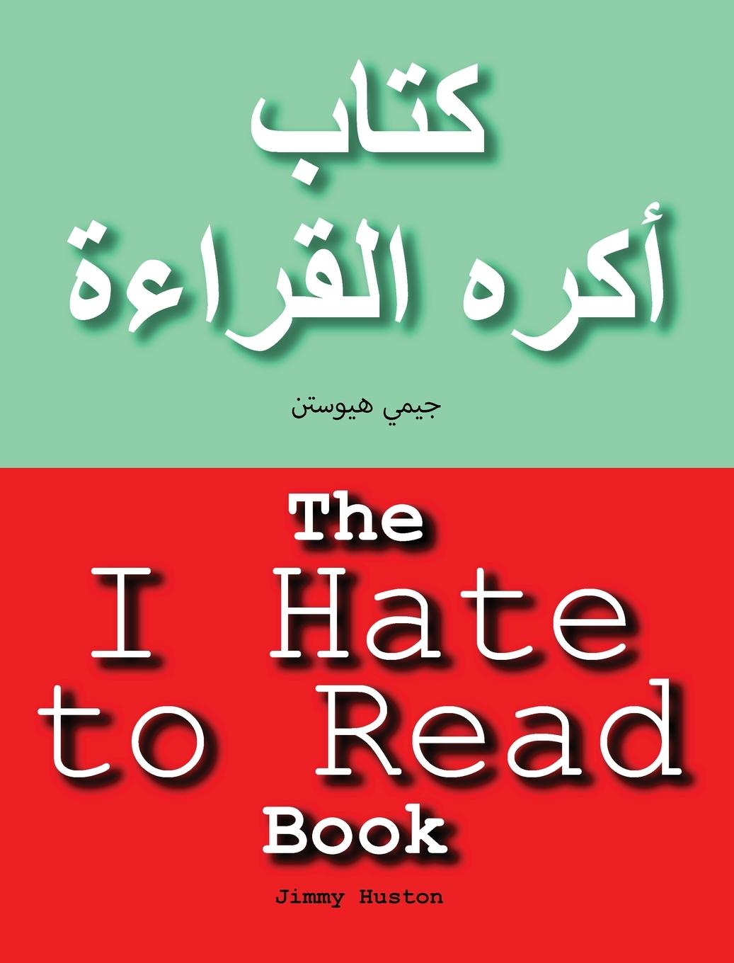 Livro The I Hate to Read Book Jimmy Huston