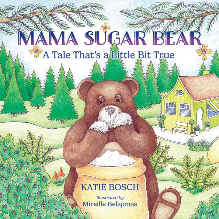 Kniha Mama Sugar Bear Mireille Belajonas