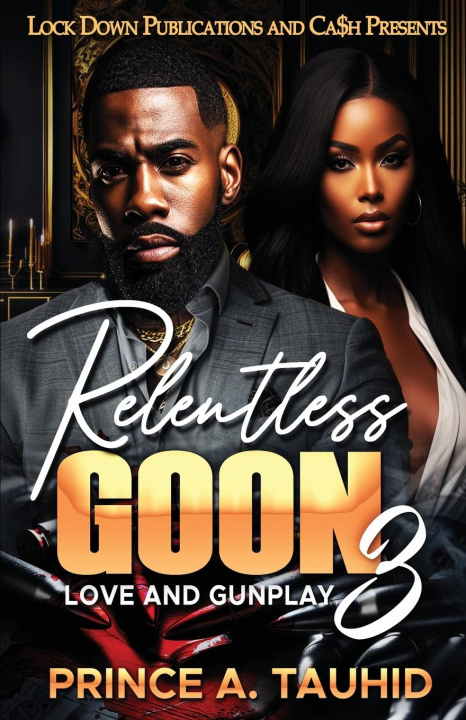 Kniha Relentless Goon 3 Prince A. Tauhid