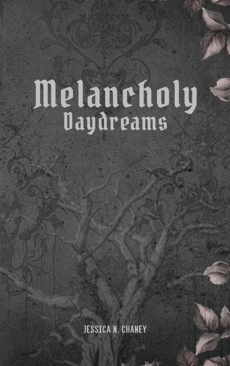 Kniha Melancholy Daydreams 
