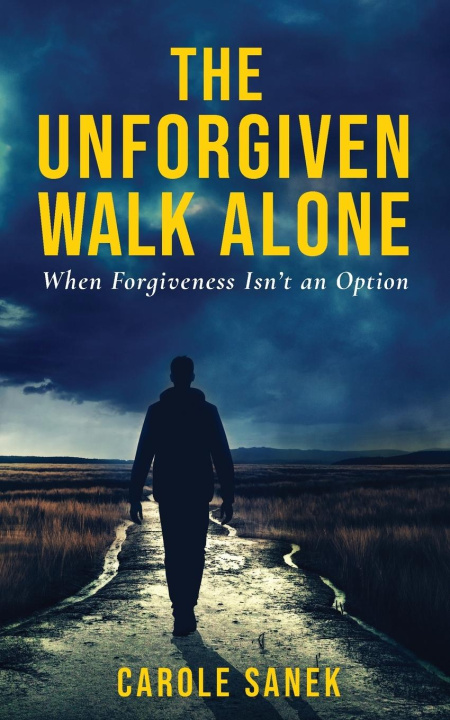 Kniha The Unforgiven Walk Alone 