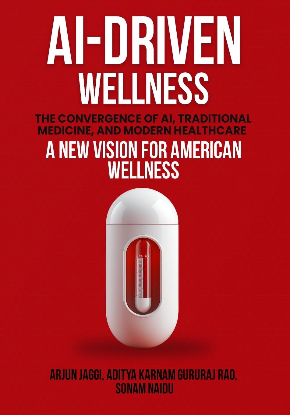 Книга Ai-Driven Wellness Aditya Karnam Gururaj Rao