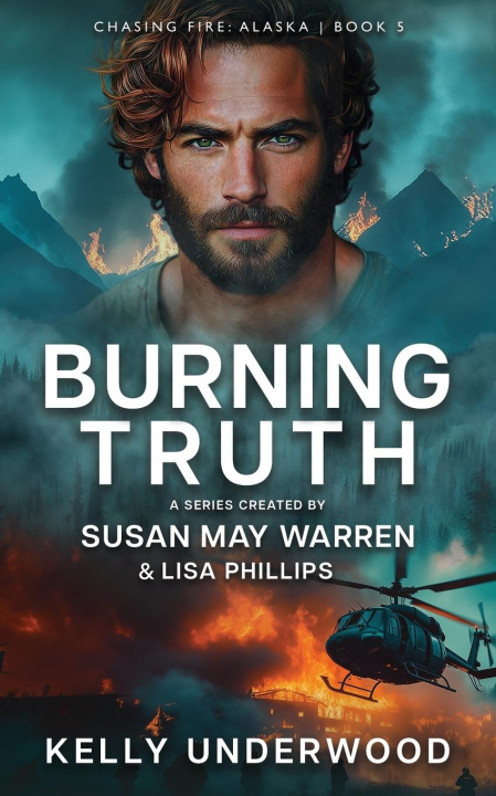 Kniha Burning Truth Lisa Phillips