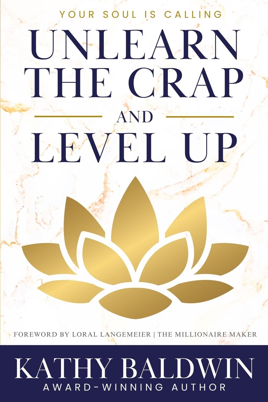 Kniha Unlearn the Crap and Level Up 
